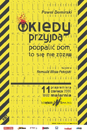 Okładka: Paweł Demirski - Kiedy przyjdą podpalić dom, to się nie zdziw