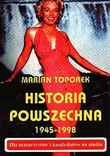 Okładka: Marian Toporek - Historia powszechna 1945-1998