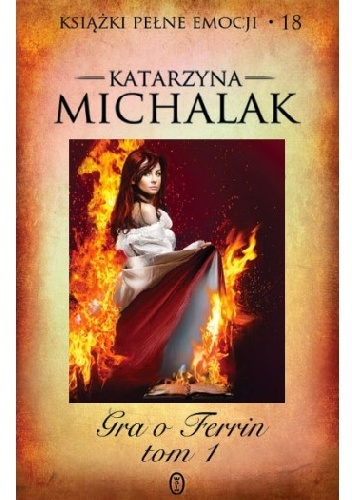 Okładka: Katarzyna Michalak - Gra o Ferrin