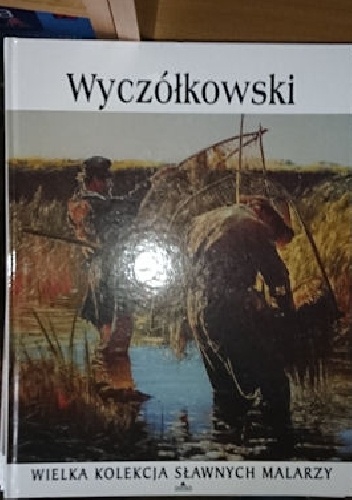 Okładka:  praca zbiorowa - Wyczółkowski