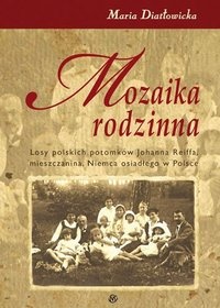 Okładka: Maria Diatłowicka - Mozaika rodzinna