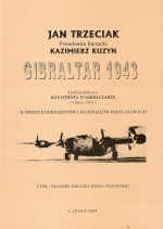 Okładka: J. Trzeciak - Gibraltar 1943 Katastrofa w Gibraltarze