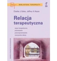 Okładka: Charles J. Gelso - Relacja Terapeutyczna
