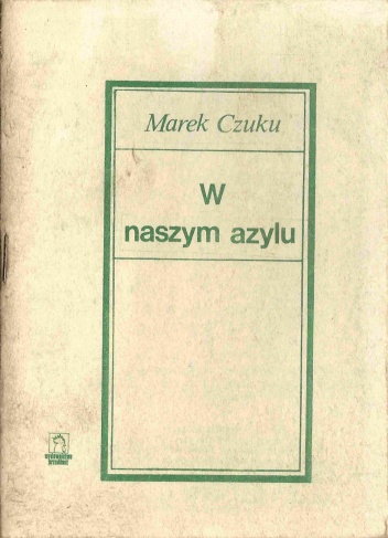 Okładka: Marek Czuku - W naszym azylu