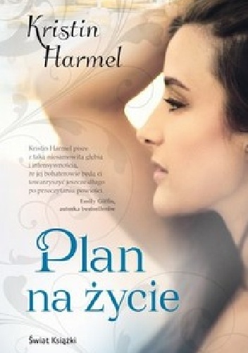 Okładka: Kristin Harmel - Plan na życie