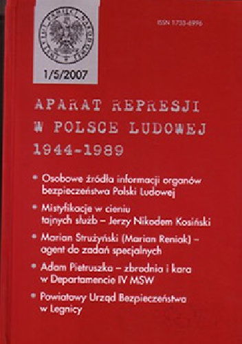 Okładka:  praca zbiorowa - Aparat represji w Polsce Ludowej 1944-1989 nr (5)