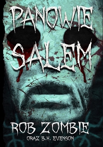 Okładka: Rob Zombie - Panowie Salem