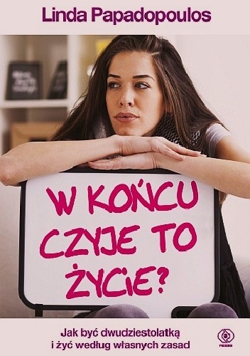 Okładka: Linda Papadopoulos - W końcu czyje to życie?