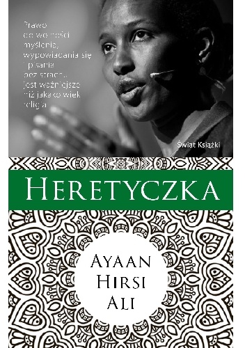 Okładka: Ayaan Hirsi Ali - Heretyczka