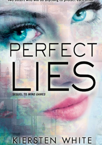 Okładka: Kiersten White - Perfect Lies