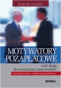 Okładka: Piotr Lenik - Motywatory pozapłacowe czyli droga do nowej jakości pracowników