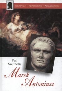 Okładka: Pat Southern - Marek Antoniusz