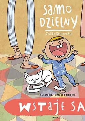 Okładka: Zofia Stanecka - Samo dzielny. Wstaje sam