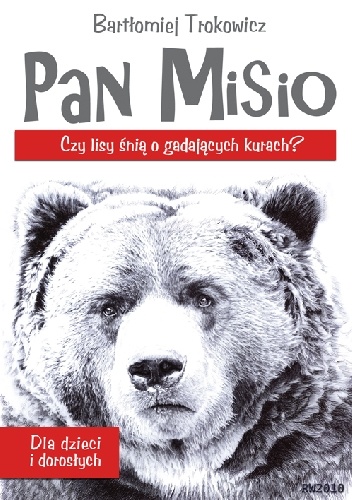 Okładka: Bartłomiej Trokowicz - Pan Misio