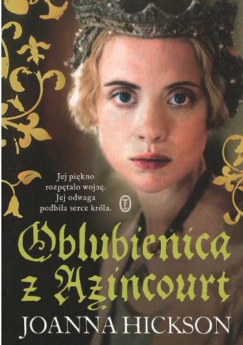 Okładka: Joanna Hickson - Oblubienica z Azincourt