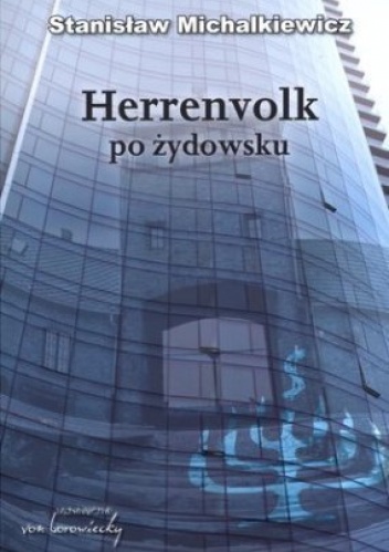 Okładka: Stanisław Michalkiewicz - Herrenvolk po żydowsku