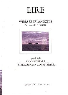 Okładka: Ernest Bryll - Eire. Wiersze irlandzkie VI - XIX wiek