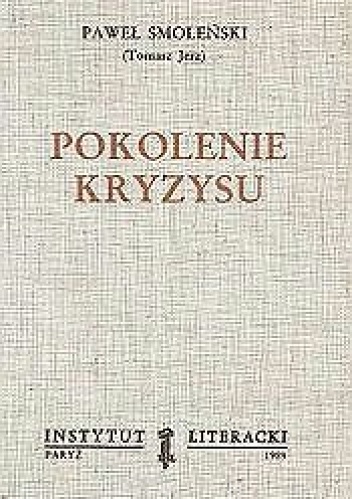 Okładka: Paweł Smoleński - Pokolenie kryzysu