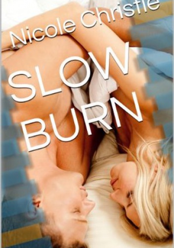 Okładka: Nicole Christie - Slow Burn