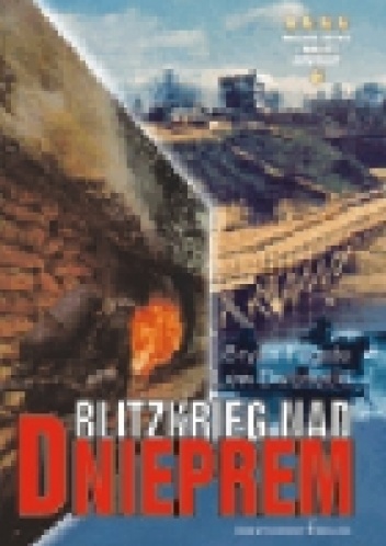 Okładka: Lew Dworiecki - BLITZKRIEG NAD DNIEPREM