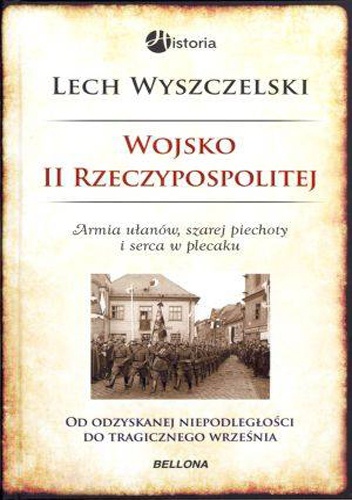 Okładka: Lech Wyszczelski - Wojsko II Rzeczypospolitej