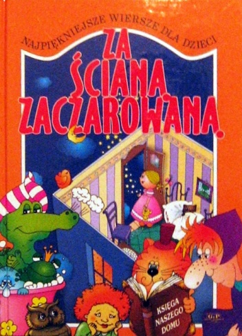 Okładka: Dorota Gellner - Za ścianą zaczarowaną