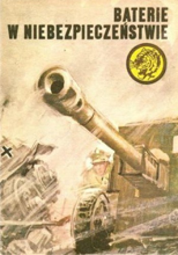 Okładka: Juliusz Malczewski - Bateria w niebezpieczeństwie