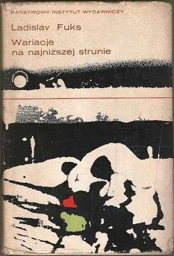 Okładka: Ladislav Fuks - Wariacje na najniższej strunie