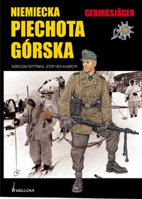 Okładka: Gordon Rottman - Niemiecka Piechota Górska