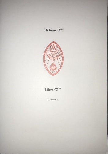 Okładka: Aleister Crowley - Bafomet X°, Liber 106. O śmierci.