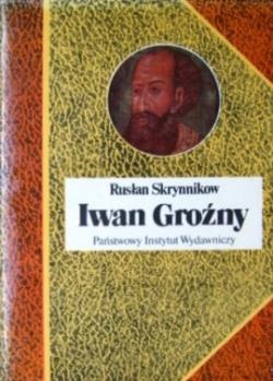 Okładka: Rusłan Skrynnikow - Iwan Groźny