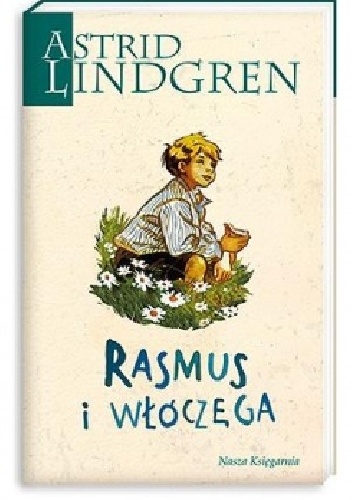 Okładka: Astrid Lindgren - Rasmus i włóczęga