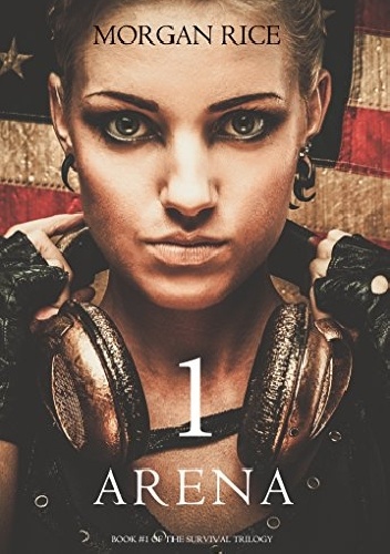 Okładka: Morgan Rice - Arena One: Slaverunners