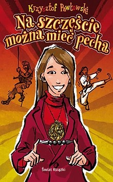Okładka: Krzysztof Pawłowski - Na szczęście można mieć pecha