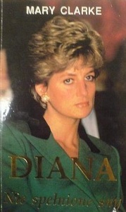 Okładka: Mary Clarke - Diana. Niespełnione sny