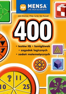 Okładka: Philip Carter - 400 testów IQ, łamigłówek, zagadek logicznych i zadań matematycznych