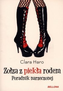 Okładka: Clara Haro - Zołza z piekła rodem. Poradnik narzeczonej