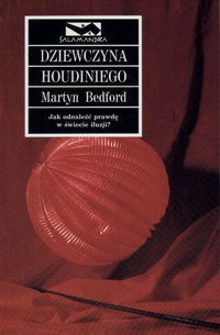Okładka: Martyn Bedford - Dziewczyna Houdiniego