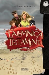Okładka: Elżbieta Olejnik - Tajemnica testamentu