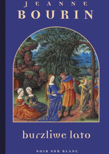 Okładka: Jeanne Bourin - Burzliwe lato