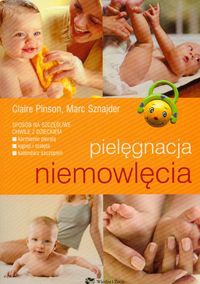 Okładka: Marc Sznajder - Pielęgnacja Niemowlęcia