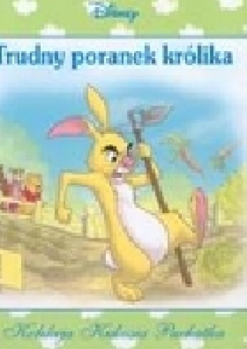 Okładka:  - Trudny poranek królika