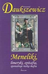 Okładka: Krzysztof Daukszewicz - Meneliki, limeryki, epitafia - sponsoruje ruska mafia