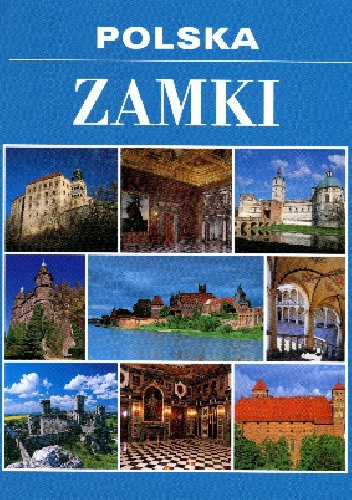 Okładka: Stanisław Kołodziejski - Polska. Zamki