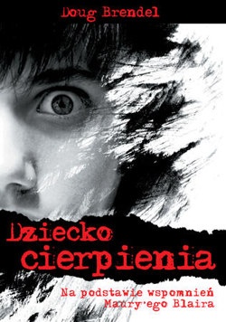 Okładka: Maury Blair - Dziecko cierpienia