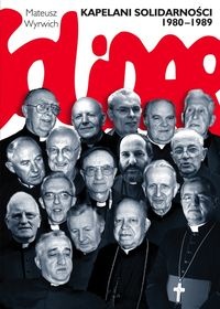 Okładka: Mateusz Wyrwich - Kapelani Solidarności