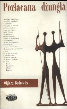 Okładka: Olgierd Budrewicz - Pozłacana dżungla