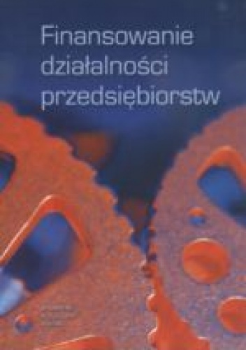 Okładka: Jolanta Stacharska-Targosz - Finansowanie działalności przedsiębiorstw.
