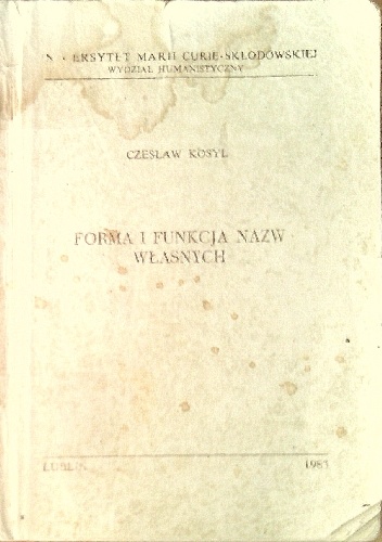 Okładka: Czesław Kosyl - Forma i funkcja nazw własnych