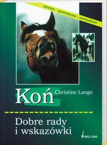 Okładka: Christine Lange - Koń. Dobre rady i wskazówki